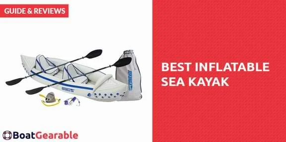 best inflatable sea kayak