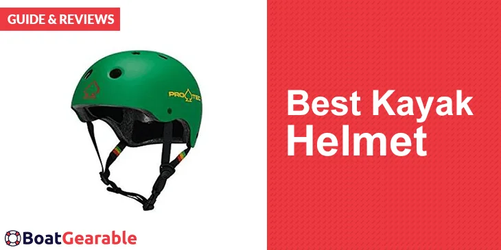 best kayak helmet
