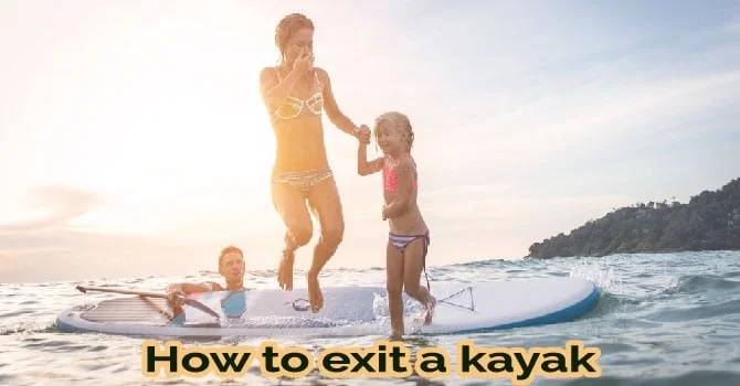 How to exit a kayak